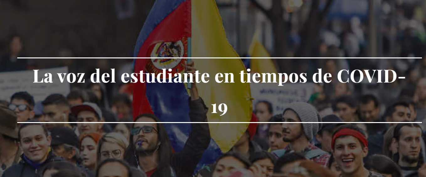 La voz del estudiante en tiempos de COVID-19